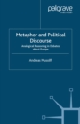 Metaphor and Political Discourse : Analogical Reasoning in Debates about Europe - eBook