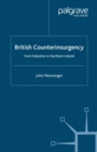 British Counterinsurgency : From Palestine to Northern Ireland - eBook