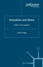 Intonation and Stress : Evidence from Hungarian - eBook