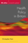 Health Policy in Britain - Book