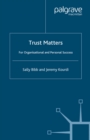 Trust Matters : For Organisational and Personal Success - eBook