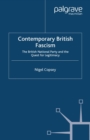Contemporary British Fascism : The British National Party and the Quest for Legitimacy - eBook
