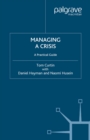 Managing A Crisis : A Practical Guide - eBook