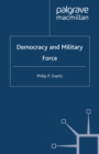 Democracy and Military Force - eBook