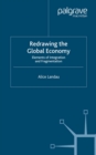 Redrawing the Global Economy : Elements of Integration and Fragmentation - eBook