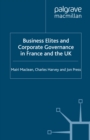Business Elites and Corporate Governance in France and the UK - eBook