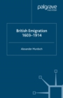 British Emigration, 1603-1914 - eBook