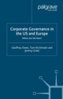 Corporate Governance in the US and Europe : Where Are We Now? - eBook