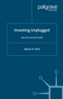 Investing Unplugged : Secrets from the Inside - eBook