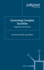 Governing Complex Societies : Trajectories and Scenarios - eBook