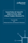 The Taxation of Equity Derivatives and Structured Products - eBook