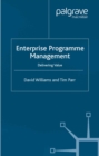 Enterprise Programme Management : Delivering Value - eBook