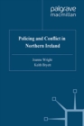 Policing and Conflict in Northern Ireland - eBook