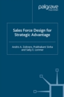 Sales Force Design For Strategic Advantage - eBook