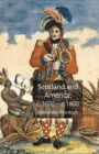 Scotland and America, c.1600-c.1800 - Book
