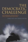 The Democratic Challenge : Rethinking Democracy and Democratization - Book