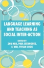 Language Learning and Teaching as Social Inter-action - Book