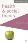 Health and Social Theory - Book