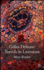 Gilles Deleuze: Travels in Literature - Book