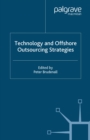 Technology and Offshore Outsourcing Strategies - eBook