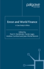 Enron and World Finance : A Case Study in Ethics - eBook