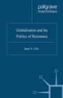 Globalization and the Politics of Resistance - eBook