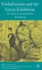 Globalization and The Great Exhibition : The Victorian New World Order - Book