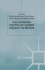 The Changing Politics of Gender Equality - eBook