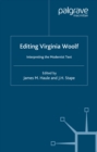 Virginia Woolf : Interpreting the Modernist Text - J. Haule