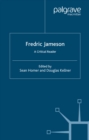 Fredric Jameson : A Critical Reader - eBook