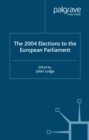 The 2004 Elections to the European Parliament - eBook