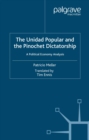 The Unidad Popular and the Pinochet Dictatorship : A Political Economy Analysis - eBook