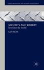 Security and Liberty : Restriction by Stealth - Book