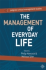 The Management of Everyday Life - Book