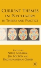 Current Themes in Psychiatry in Theory and Practice - Book