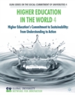 Higher Education in the World 4 : Higher Education's Commitment to Sustainability: from Understanding to Action - Book