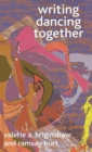 Writing Dancing Together - Book