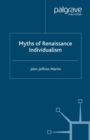 Myths of Renaissance Individualism - eBook