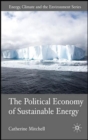 The Political Economy of Sustainable Energy - Book