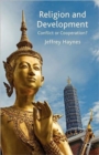 Religion and Development : Conflict or Cooperation? - Book