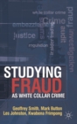 Studying Fraud as White Collar Crime - Book