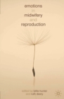 Emotions in Midwifery and Reproduction - Book