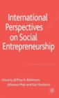 International Perspectives on Social Entrepreneurship - Book