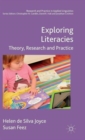 Exploring Literacies : Theory, Research and Practice - Book