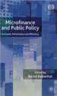 Microfinance and Public Policy : Outreach, Performance and Efficiency - Book