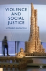 Violence and Social Justice - Book