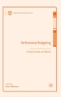 Performance Budgeting : Linking Funding and Results - Book