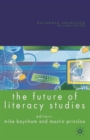 The Future of Literacy Studies - Book
