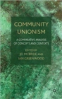 Community Unionism : A Comparative Analysis of Concepts and Contexts - Book