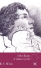 John Keats : A Literary Life - Book